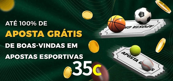 35c Ate 100% de Aposta Gratis